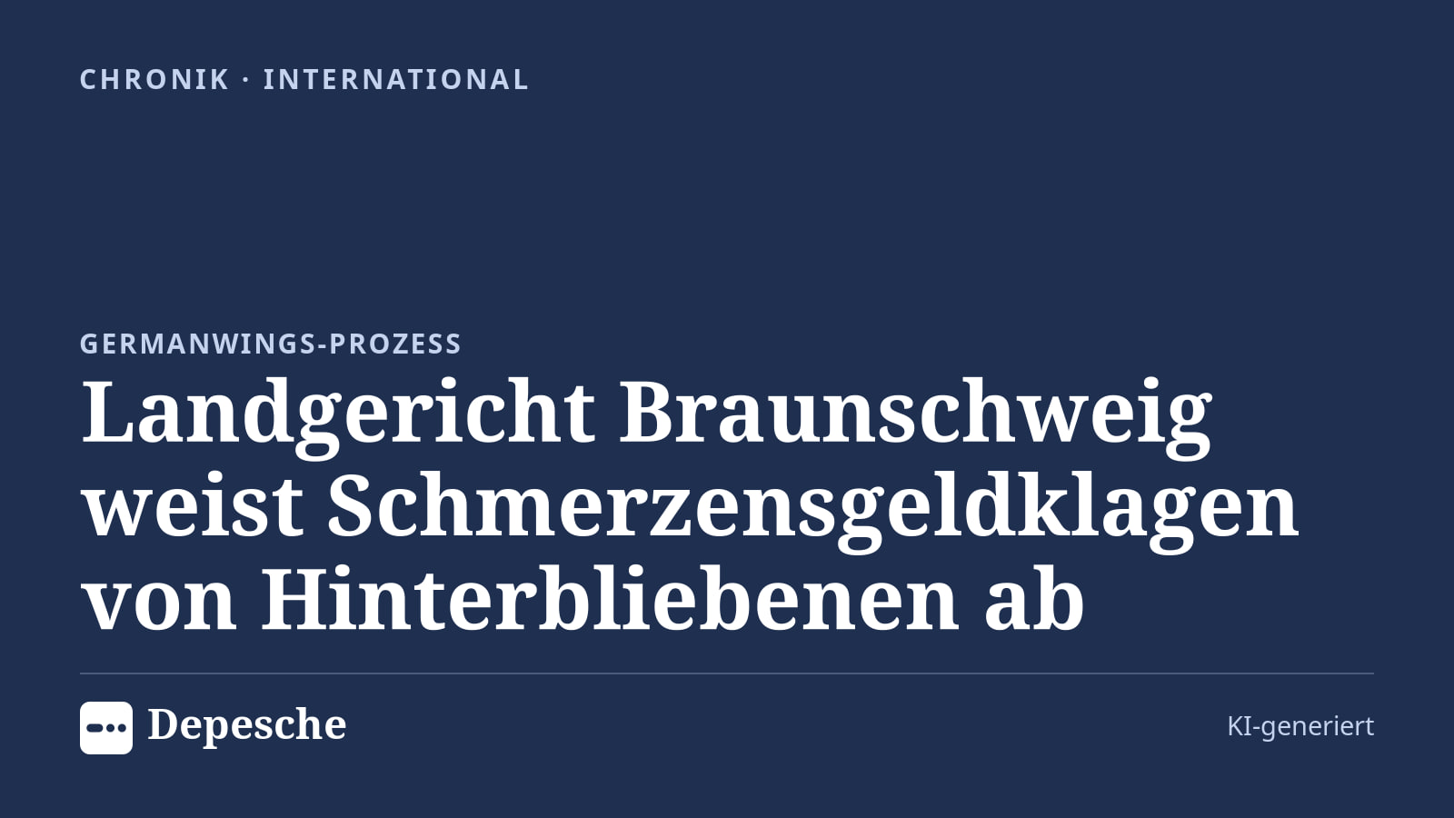Chronik: Landgericht Braunschweig weist Schmerzensgeldklagen von Hinterbliebenen ab