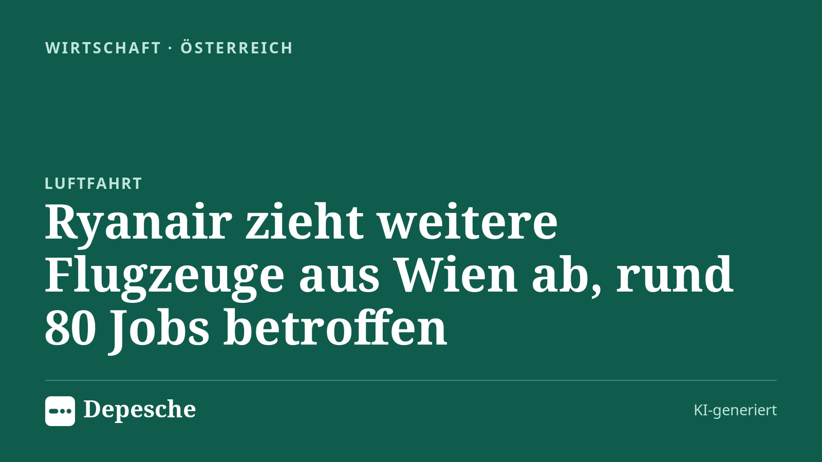 Wirtschaft: Ryanair zieht weitere Flugzeuge aus Wien ab, rund 80 Jobs betroffen
